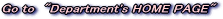 Department's HOME PAGE